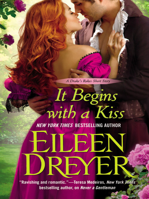 Title details for It Begins with a Kiss by Eileen Dreyer - Available